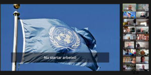 En presentation i Teams där FN-flaggan syns med texten "Nu startar arbetet". Till höger syns deltagarna.